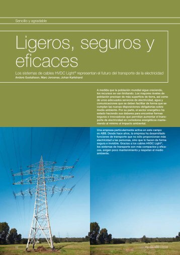 Ligeros, seguros y eficaces