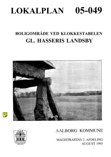 Lokalplan 05-049 BoligomrÃƒÂ¥de ved Klokkestabelen, Gl. Hasseris ...