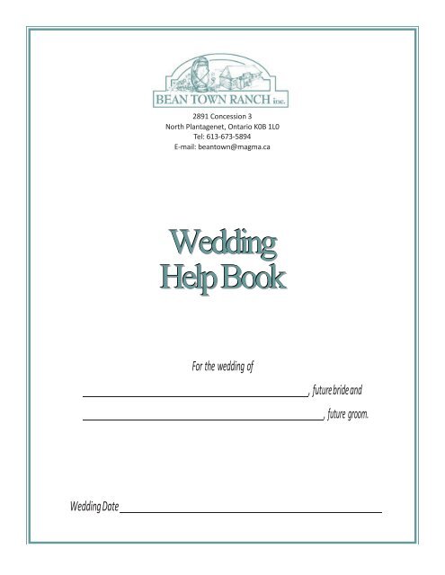 to download our wedding help book. - Bean Town Ranch