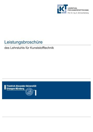 LeistungsbroschÃ¼re - Lehrstuhl fÃ¼r Kunststofftechnik