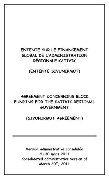 Entente Sivunirmut - Kativik Regional Government