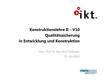 KL II Vorlesung 10 - Institut für Allgemeine Konstruktionstechnik IKT ...