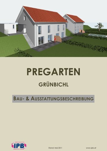 PREGARTEN DOPPELHAUSPROJEKT GRÜNBICHL - Immodirekt.at