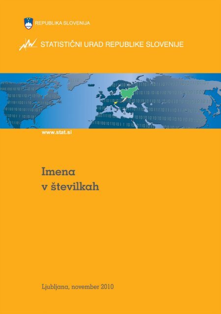 Imena v Å¡tevilkah - StatistiÄni urad Republike Slovenije