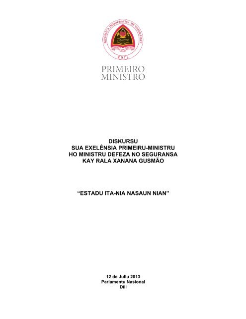 Diskursu husi S.E. Primeiru-Ministru Kay Rala Xanana Gusmão nian
