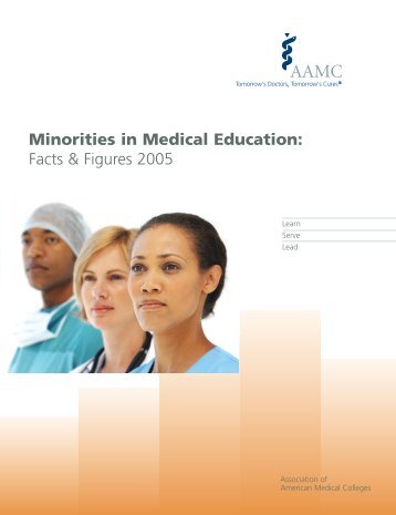 Minorities in Medical Education: Facts & Figures 2005 - AAMC's ...