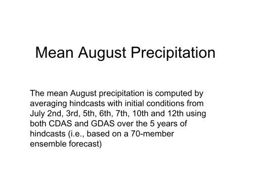 Impact of initial conditions and model resolution - NOAA