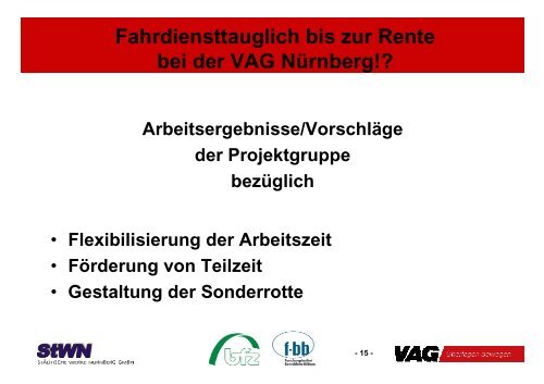 Fahrdiensttauglich bis zur Rente bei der VAG Nürnberg!?