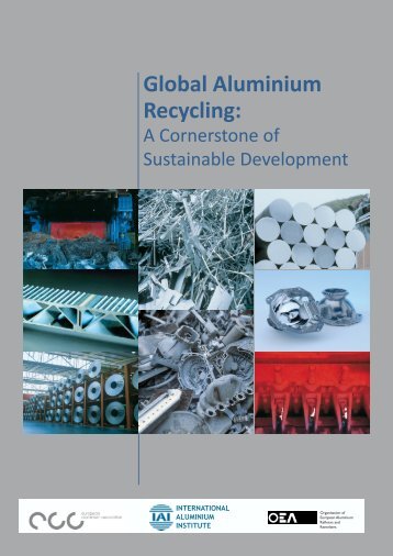 Global Aluminium Recycling - International Primary Aluminium Institute