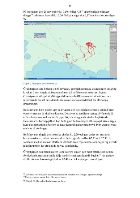 S_174_11 Karl_Erik Delrapport.pdf - Statens Haverikommission