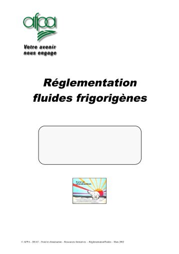 RÃƒÂ©glementation fluides frigorigÃƒÂ¨nes - le site des dÃƒÂ©panneurs
