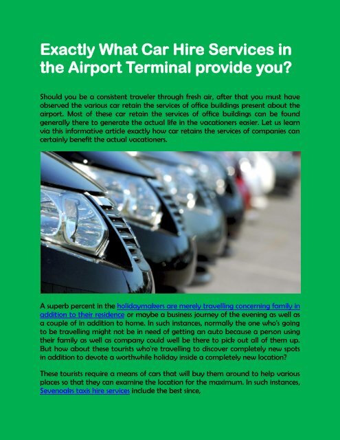 Exactly What Car Hire Services in the Airport Terminal provide you?