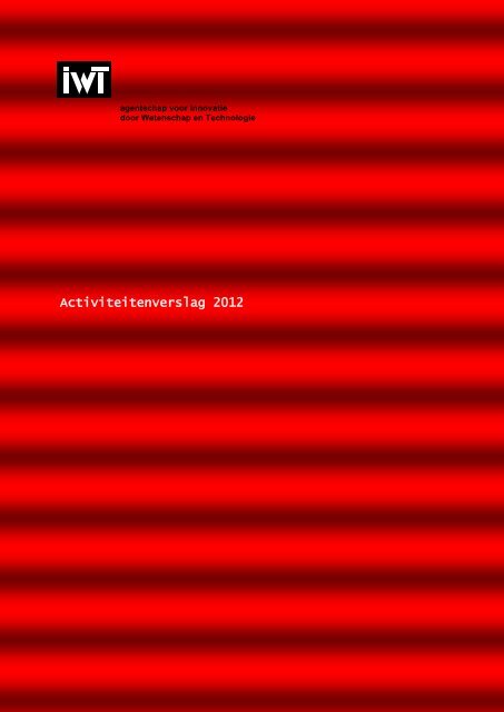 IWT jaarverslag 2012