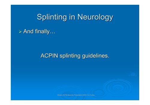 Splinting in neurology - Tuckey - acpin