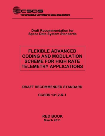 CCSDS 131.2-R-1, Flexible Advanced Coding and Modulation ...