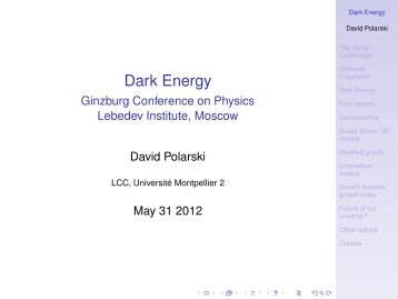 Dark Energy - Ginzburg Conference on Physics Lebedev Institute ...