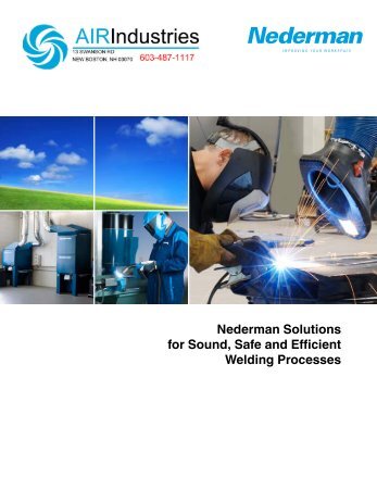 Nederman Solutions for Sound, Safe and Efficient Welding Processes