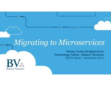 AdrianCockcroft_MigratingToCloudNativeWithMicroservices