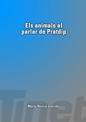 Els animals al parlar de Pratdip - Tinet