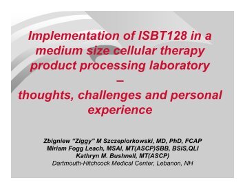 Implementation of ISBT128 in a medium size cellular ... - ICCBBA