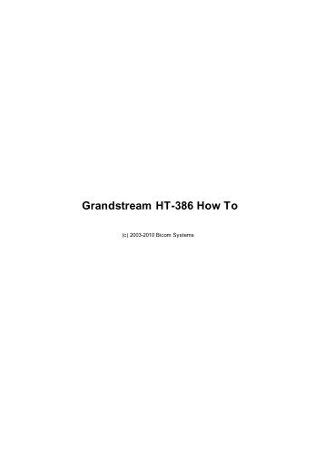 Grandstream HT-386 How To - Bicom Systems