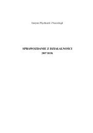 SPRAWOZDANIE Z DZIAÅALNOÅCI - Instytut Psychiatrii i Neurologii