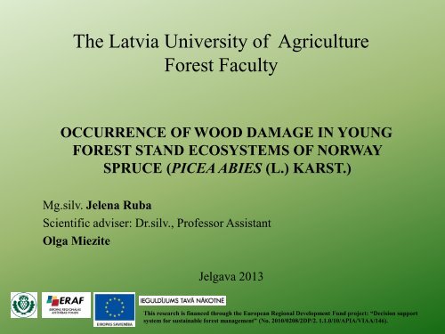 The Latvia University of Agriculture Forest Faculty - maplas