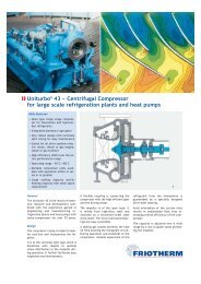 UniturboÂ® 43 â Centrifugal Compressor for large scale ... - Friotherm