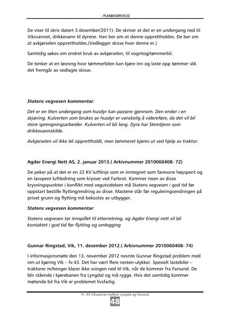 REGULERINGSPLAN Fv 43 Vassenden-Farbrot langs Viksvannet