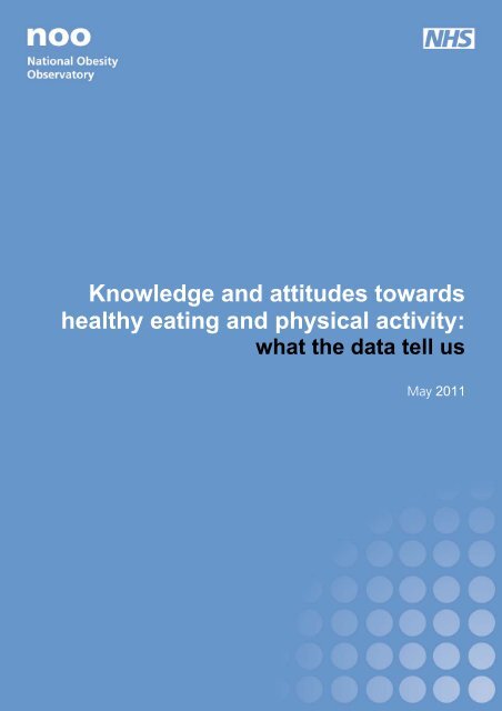 Knowledge and attitudes towards healthy eating and physical activity: