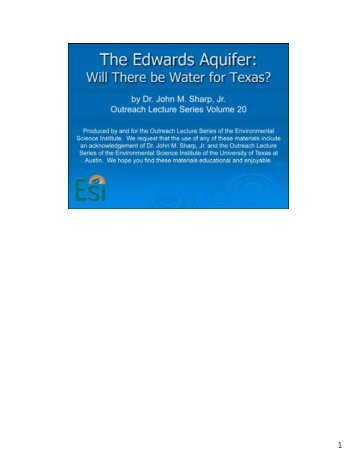 The Edwards Aquifer - Environmental Science Institute