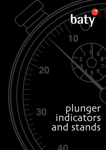 plunger indicators and stands - Baty International