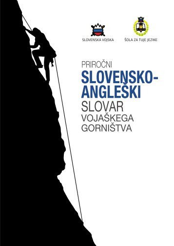 SLOVENSKO- ANGLEÅ KI - Slovenska vojska