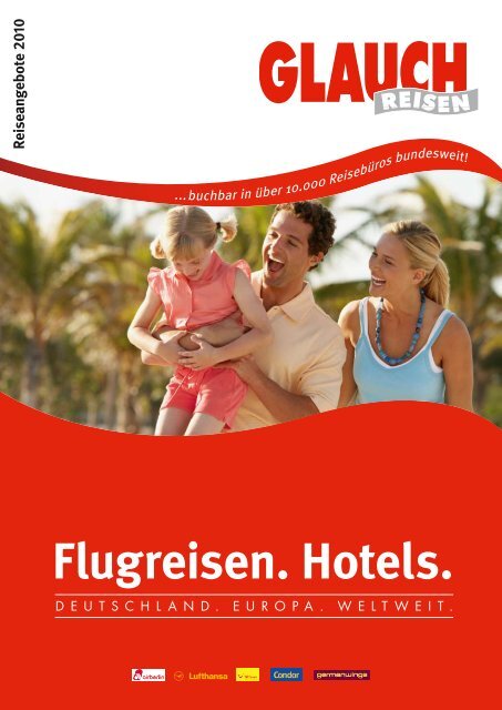 Flugreisen. Hotels. - Glauch Reisen GmbH