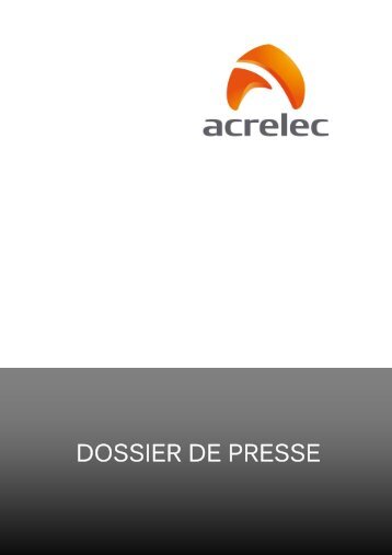 ACRELEC - Dossier de presse 2013 - Agence C3M
