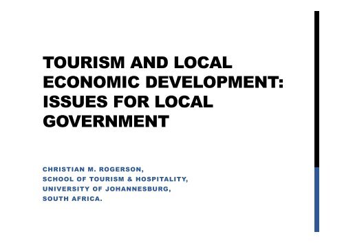 TOURISM & LOCAL ECONOMIC DEVELOPMENT PROF ROGERSON