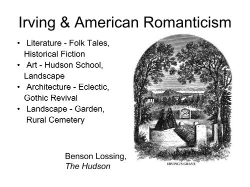 Washington Irving & Sleepy Hollow's Storied Landscape - American ...