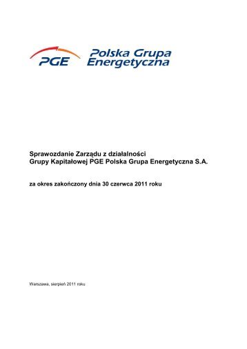 Sprawozdanie ZarzÄdu z dziaÅalnoÅci GK PGE za I pÃ³Årocze