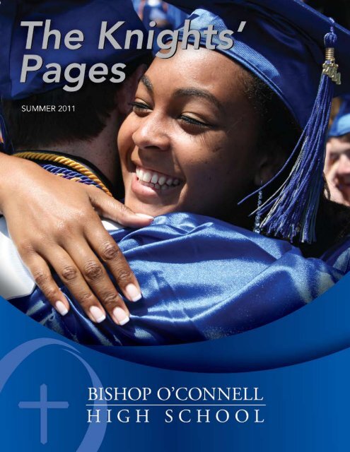 Summer 2011 - Bishop O'Connell High School