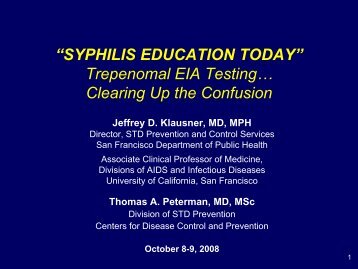 “SYPHILIS EDUCATION TODAY” Trepenomal EIA Testing ...