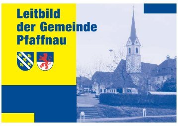 Leitbild der Gemeinde Pfaffnau [PDF, 247 KB]