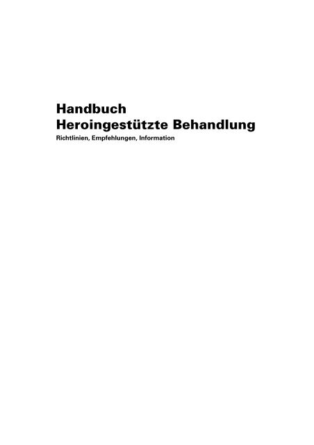 Handbuch HeroingestÃ¼tzte Behandlung - Bundesamt fÃ¼r Gesundheit