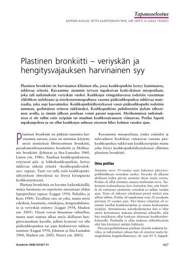 Plastinen bronkiitti – veriyskän ja hengitysvajauksen ... - Duodecim