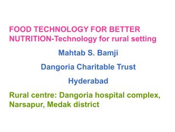 Dr. Bamji NFI-Food technology - Nutrition Foundation of India