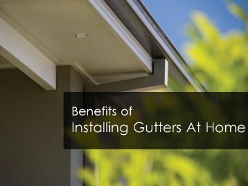 Benefits of Gutter Installation in Perth