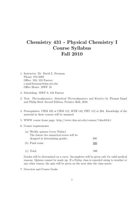 Chemistry 431 - Physical Chemistry I Course Syllabus Fall 2010