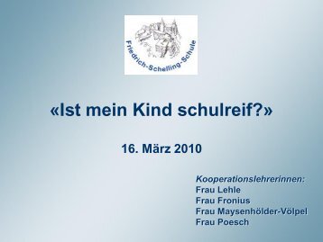 «Ist mein Kind schulreif?» - Friedrich-Schelling-Schule Besigheim