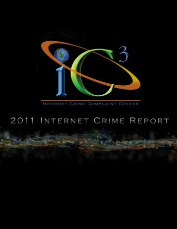 2011 Annual Report - Internet Crime Complaint Center