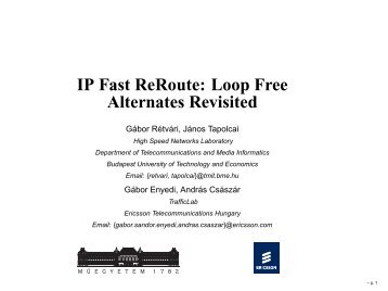 IP Fast ReRoute: Loop Free Alternates Revisited - Quality of Service ...