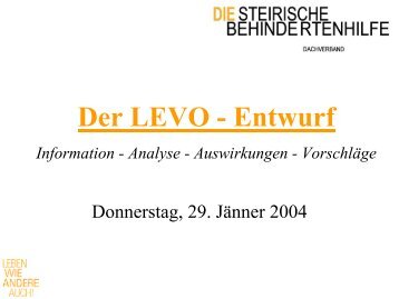 Der LEVO - beim Dachverband der Steirischen Behindertenhilfe!